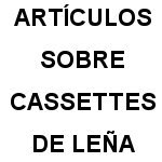 Cassettes de Leña