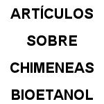 Chimeneas de Bioetanol